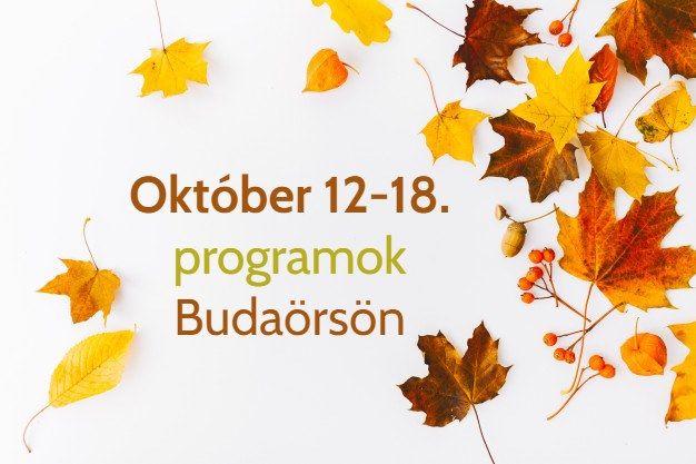 Október 12-18. közötti programok Budaörsön