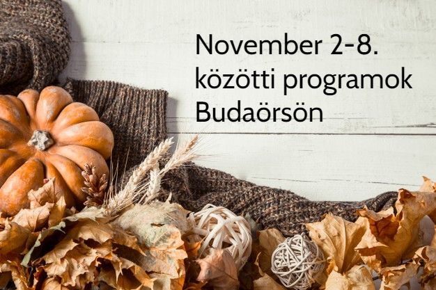 November 2-8. közötti programok