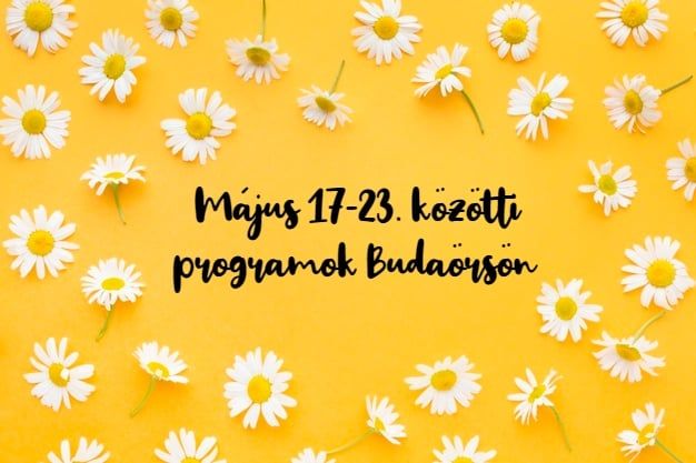 Május 17-23. közötti programok