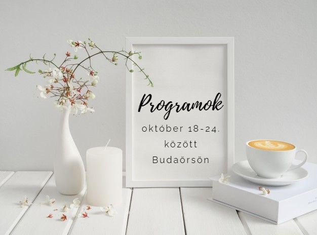 Október 18-24. közötti programok Budaörsön