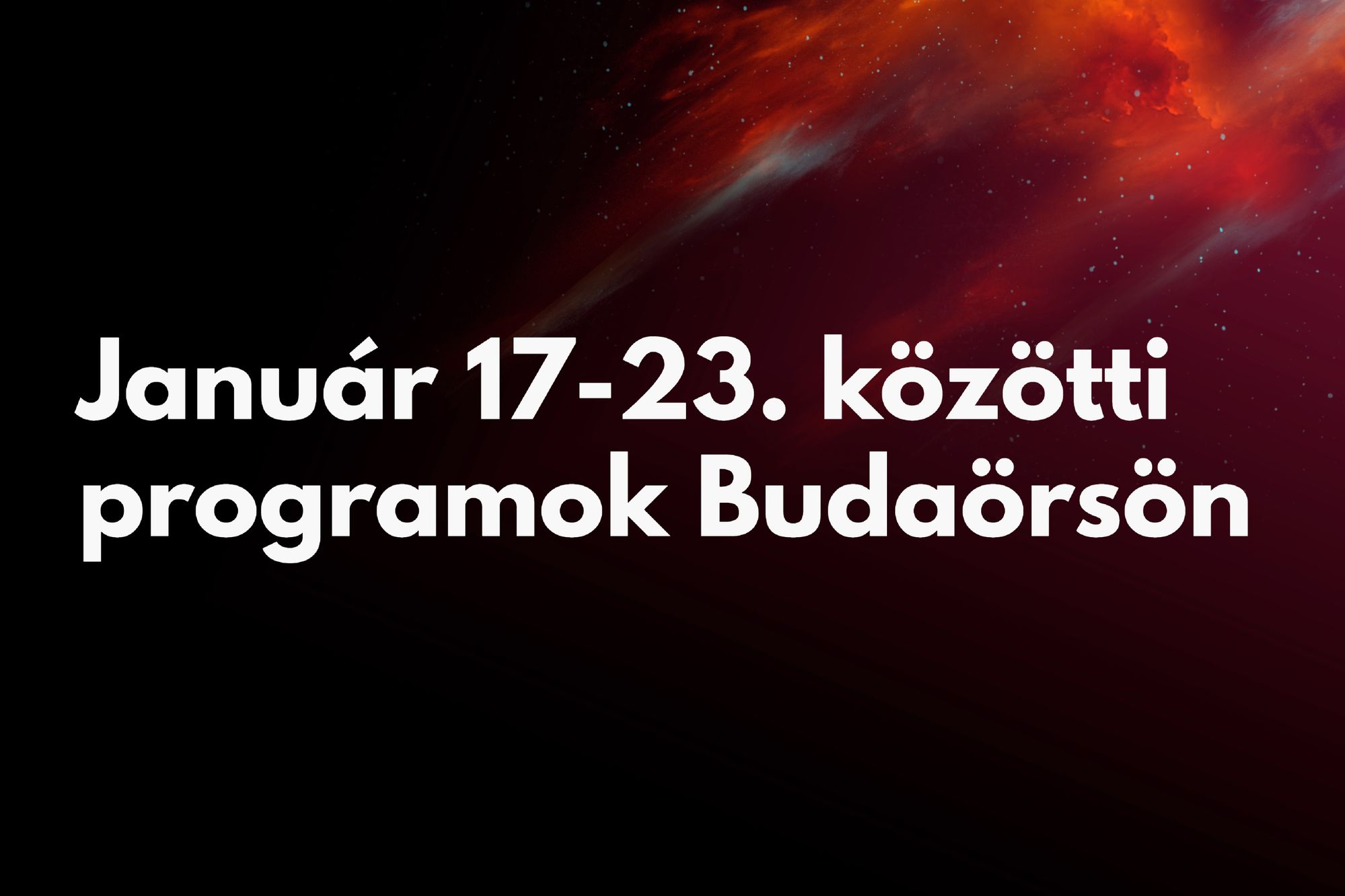 Január 17-23. közötti programok Budaörsön
