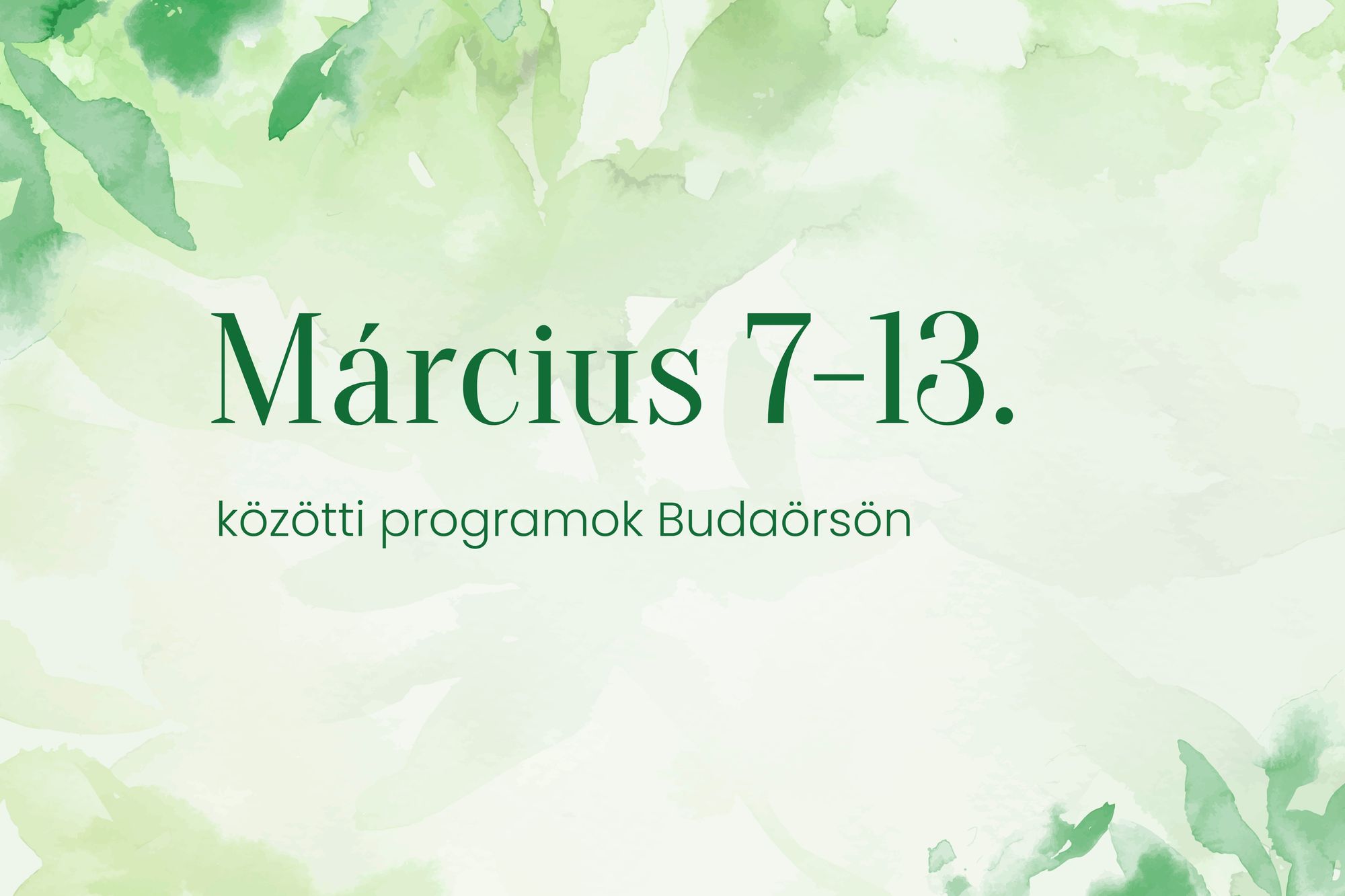 Március 7-13. közötti programok Budaörsön